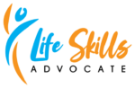 Life Skills Advocate