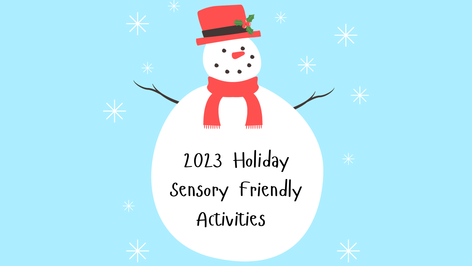 Holiday Sensory-Friendly Activities - Washington Autism Alliance